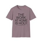 Work At Home Is Holy homeschool mom graphic t-shirt with a gathered-at-home inspired graphic with books, florals, and cozy family learning details