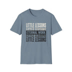 Little Lessons, Eternal Work homeschool mom graphic t-shirt with a warm homeschool-inspired graphic with thoughtful lettering