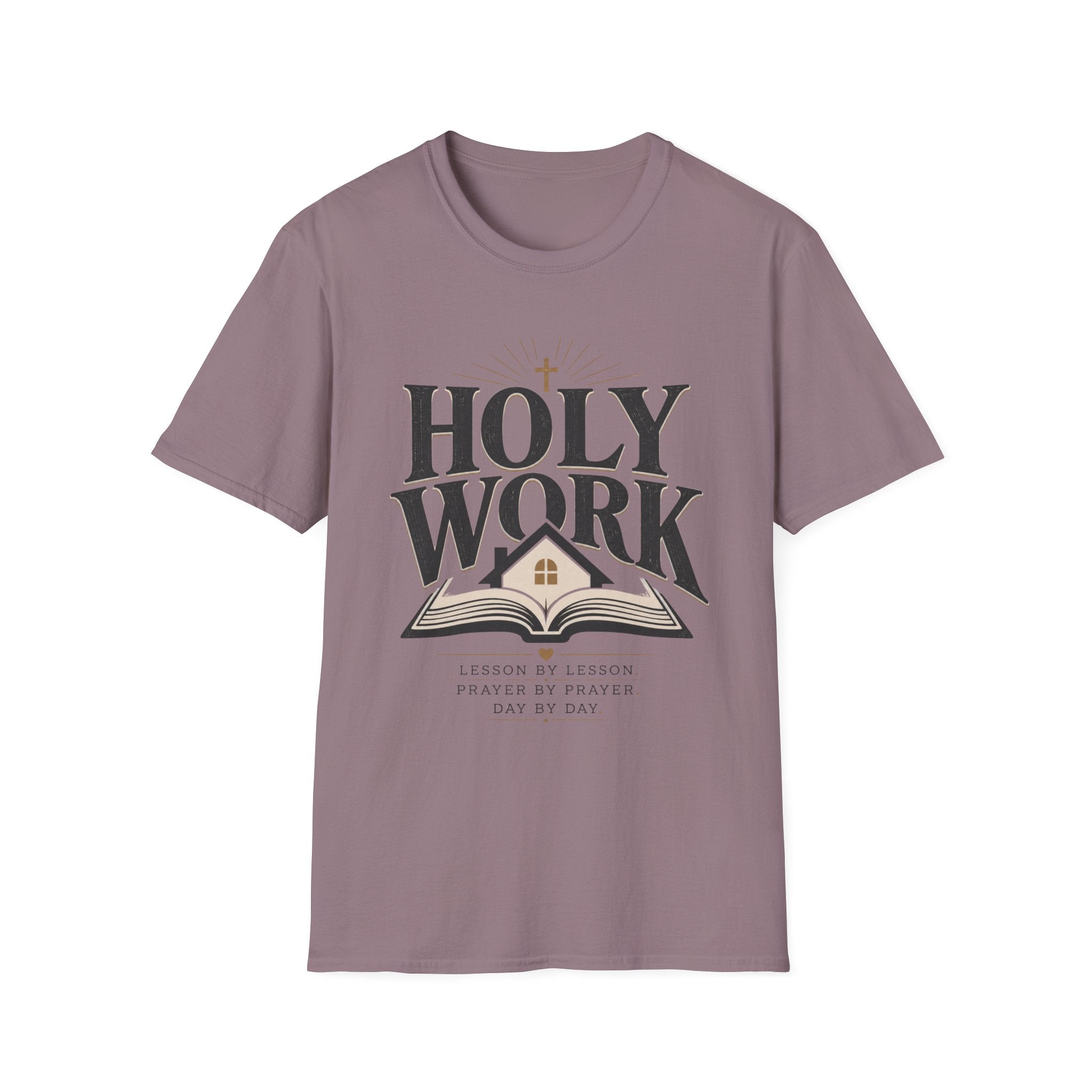 Holy Work Lesson By Lesson homeschool mom graphic t-shirt with a faith-filled homeschool design with gentle lettering and classic illustrative details
