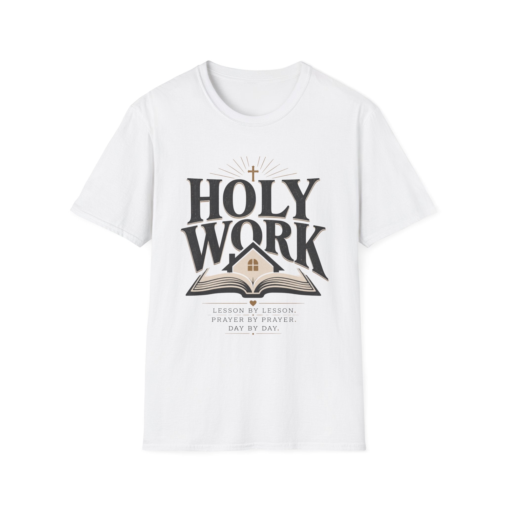 Holy Work Lesson By Lesson homeschool mom graphic t-shirt with a faith-filled homeschool design with gentle lettering and classic illustrative details
