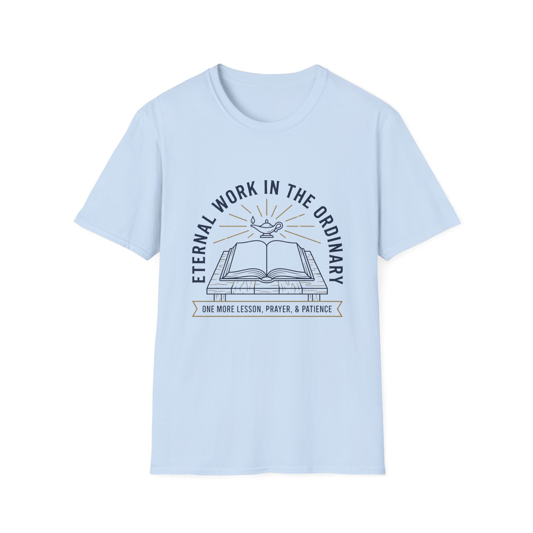 Eternal Work In The Ordinary homeschool mom graphic t-shirt with a faith-filled homeschool design with gentle lettering and classic illustrative details