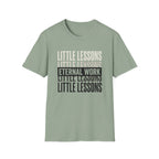 Little Lessons, Eternal Work homeschool mom graphic t-shirt with a warm homeschool-inspired graphic with thoughtful lettering