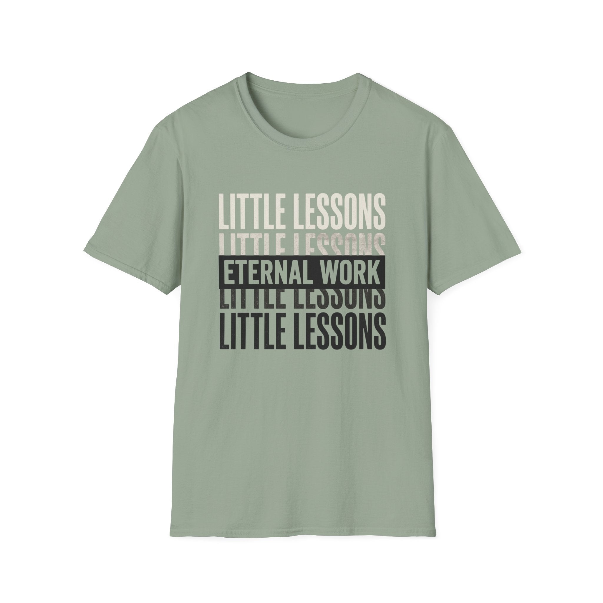 Little Lessons, Eternal Work homeschool mom graphic t-shirt with a warm homeschool-inspired graphic with thoughtful lettering