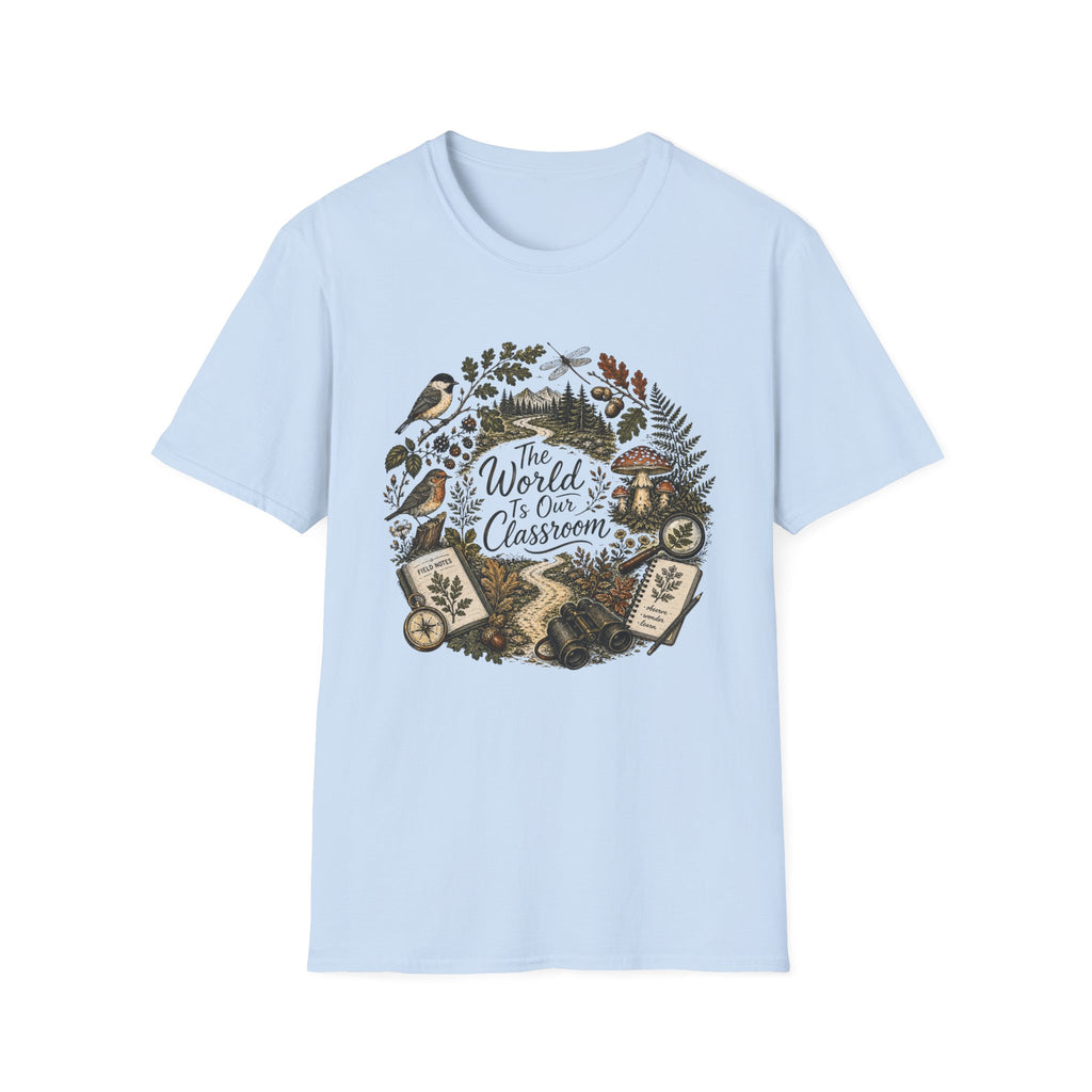 The World Is Our Classroom homeschool mom graphic t-shirt with an adventurous homeschool graphic with nature, books, and outdoor learning energy