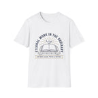 Eternal Work In The Ordinary homeschool mom graphic t-shirt with a faith-filled homeschool design with gentle lettering and classic illustrative details