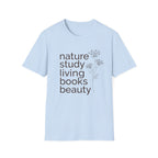 Nature Study, Living Books, Beauty homeschool mom graphic t-shirt with a faith-filled homeschool design with gentle lettering and classic illustrative details