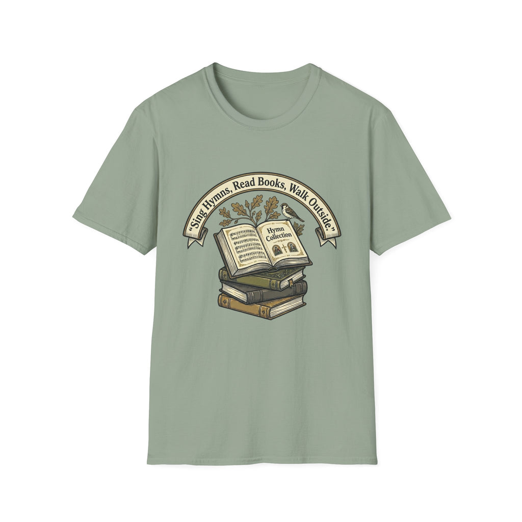 Sing Hymns, Read Books, Walk Outside homeschool mom graphic t-shirt with a faith-filled homeschool design with gentle lettering and classic illustrative details