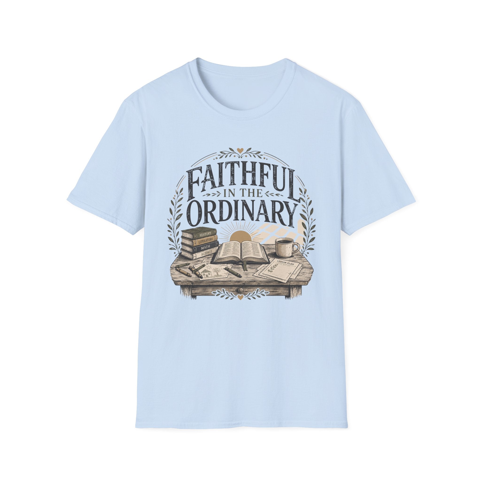 Faithful In The Ordinary homeschool mom graphic t-shirt with a faith-filled homeschool design with gentle lettering and classic illustrative details
