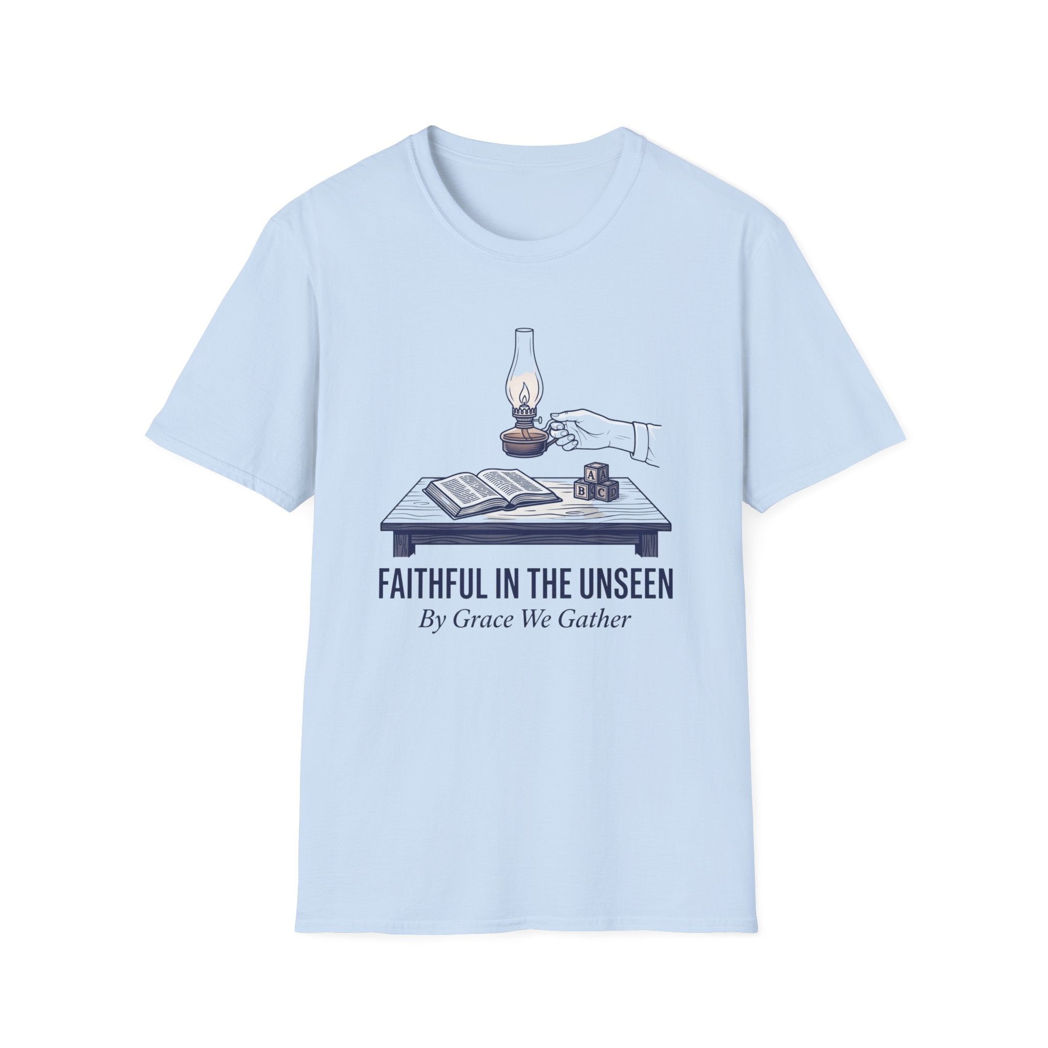 Faithful In The Unseen homeschool mom graphic t-shirt with a faith-filled homeschool design with gentle lettering and classic illustrative details