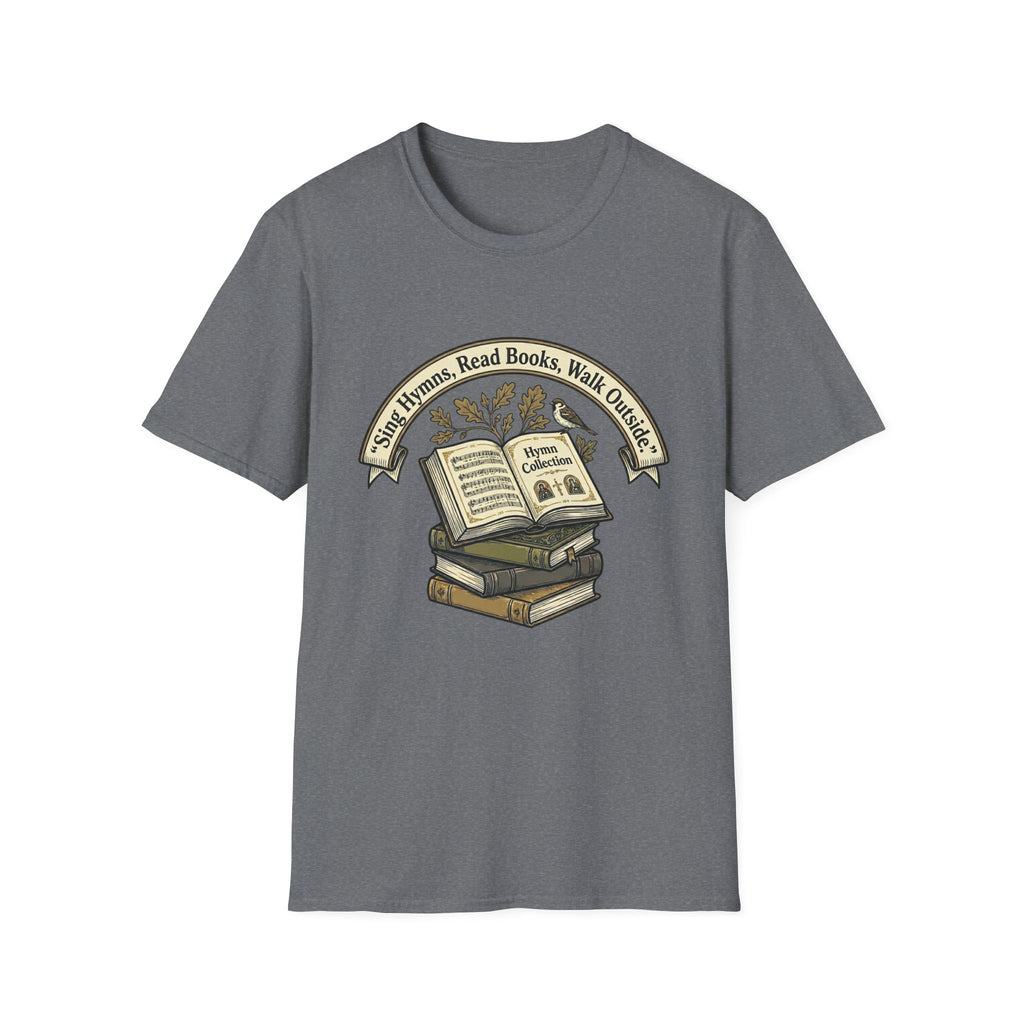 Sing Hymns, Read Books, Walk Outside homeschool mom graphic t-shirt with a faith-filled homeschool design with gentle lettering and classic illustrative details