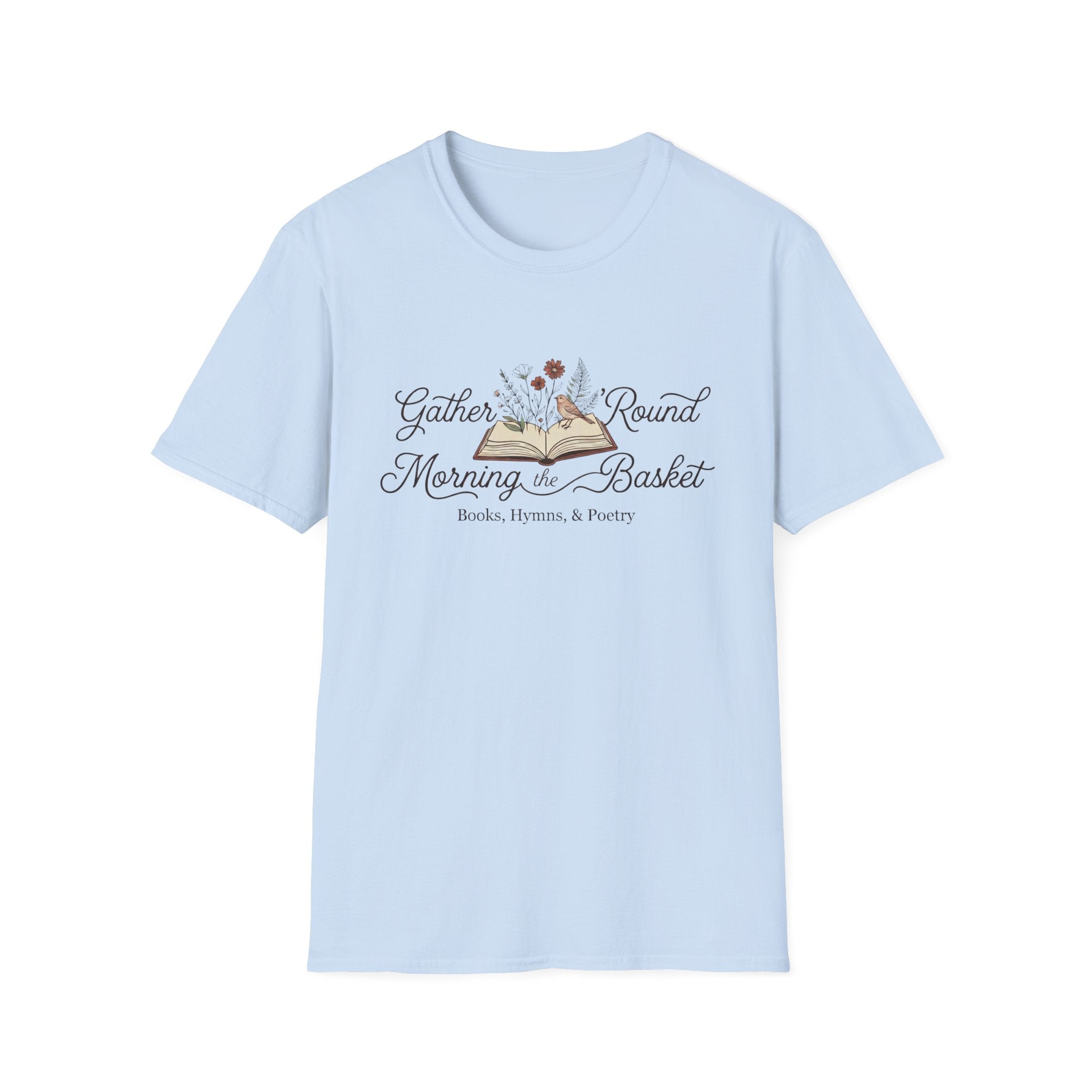 Gather Round The Morning Basket homeschool mom graphic t-shirt with a gathered-at-home inspired graphic with books, florals, and cozy family learning details