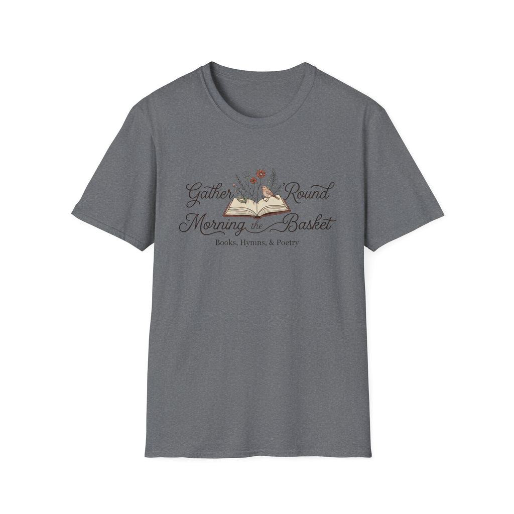 Gather Round The Morning Basket homeschool mom graphic t-shirt with a gathered-at-home inspired graphic with books, florals, and cozy family learning details