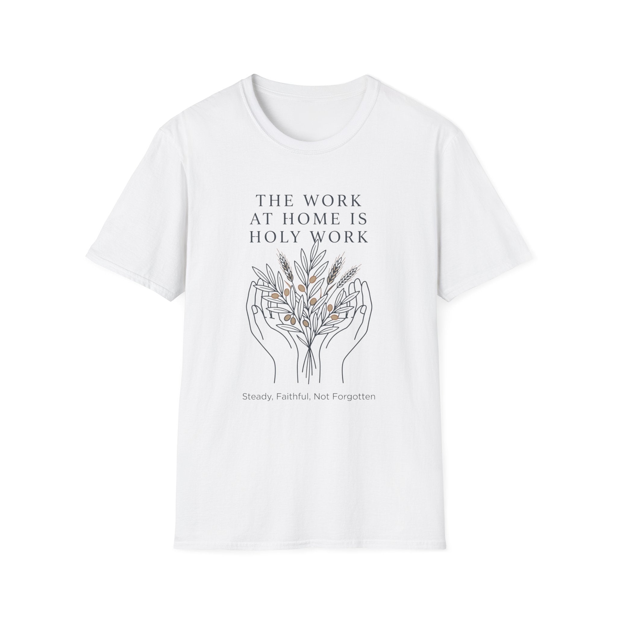 Steady, Faithful, Not Forgotten homeschool mom graphic t-shirt with a faith-filled homeschool design with gentle lettering and classic illustrative details