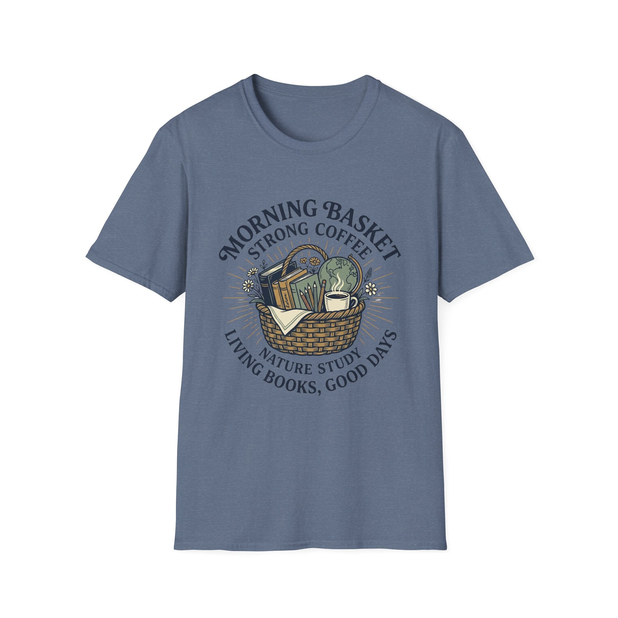 Morning Basket Strong Coffee homeschool mom graphic t-shirt with a cozy morning basket-inspired design with books, gentle details, and home learning charm