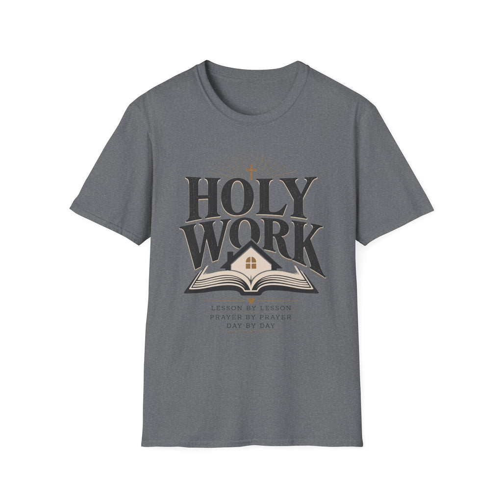 Holy Work Lesson By Lesson homeschool mom graphic t-shirt with a faith-filled homeschool design with gentle lettering and classic illustrative details