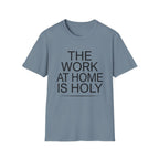 Work At Home Is Holy homeschool mom graphic t-shirt with a gathered-at-home inspired graphic with books, florals, and cozy family learning details