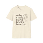 Nature Study, Living Books, Beauty homeschool mom graphic t-shirt with a faith-filled homeschool design with gentle lettering and classic illustrative details