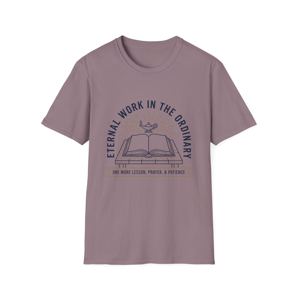 Eternal Work In The Ordinary homeschool mom graphic t-shirt with a faith-filled homeschool design with gentle lettering and classic illustrative details